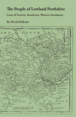 People of Lowland Perthshire, 1600-1799