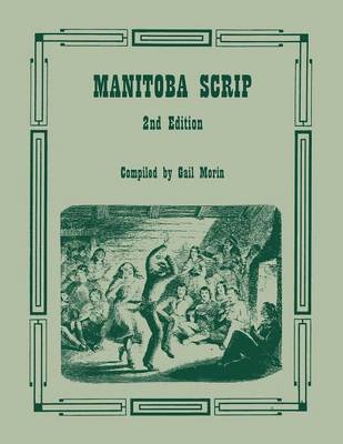 Manitoba Scrip. 2nd Edition