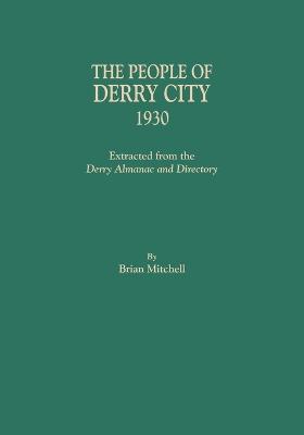 People of Derry City, 1930