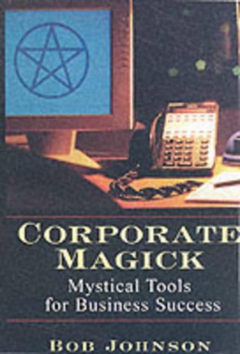 Corporate Magick