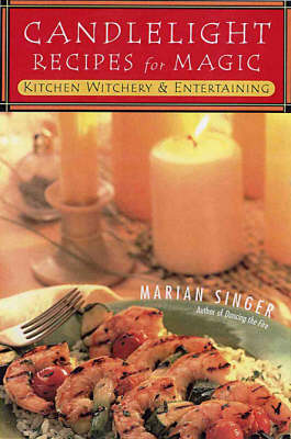 Candlelight Recipes For Magic