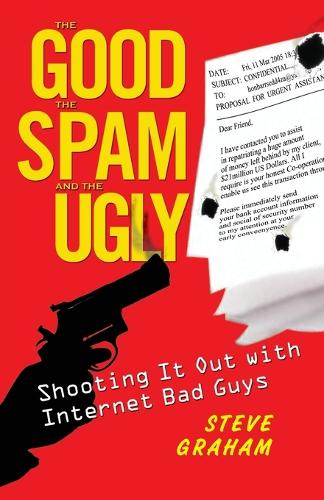 The Good, The Spam, And The Ugly