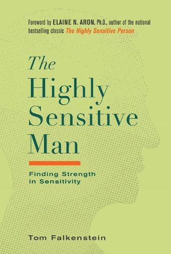 The Highly Sensitive Man