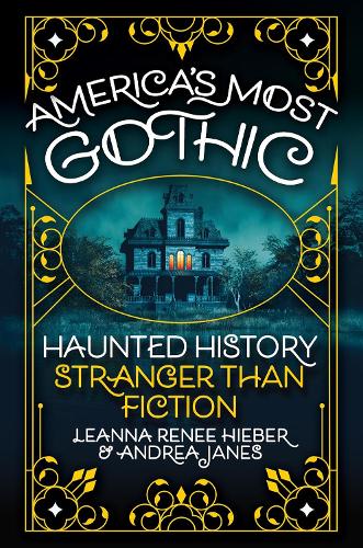 America’s Most Gothic