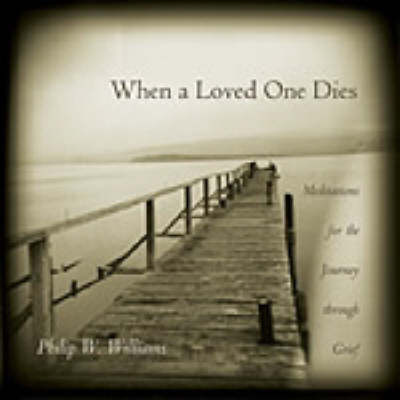 When a Loved One Dies