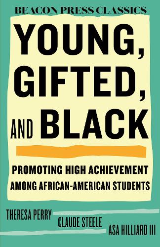 Young, Gifted, and Black