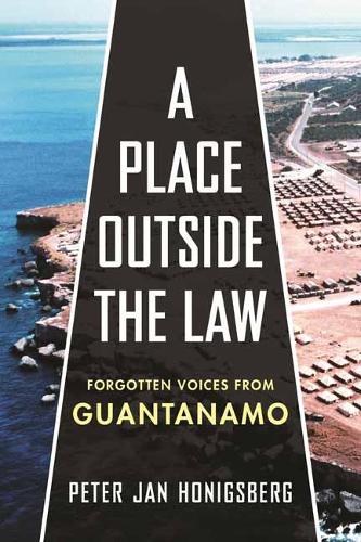 A Place Outside the Law