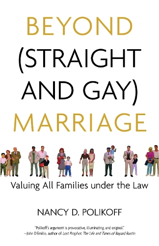 Beyond (Straight and Gay) Marriage