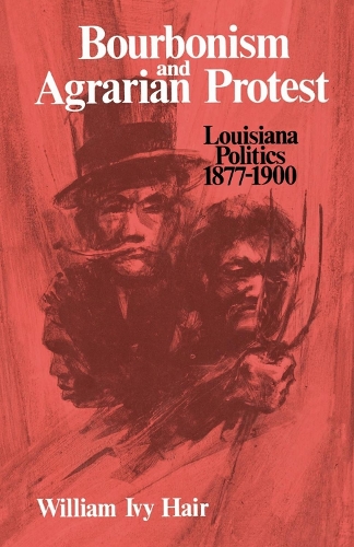 Bourbonism and Agrarian Protest