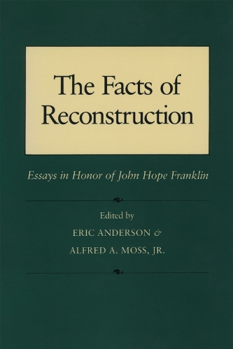 Facts of Reconstruction, Race, and Politics