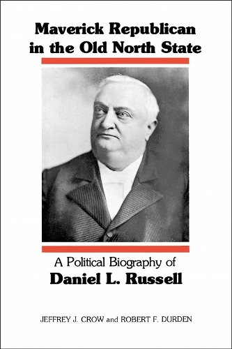 Maverick Republican in the Old North State