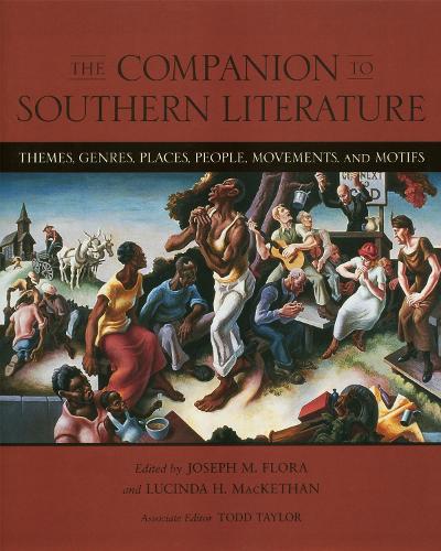 The Companion to Southern Literature