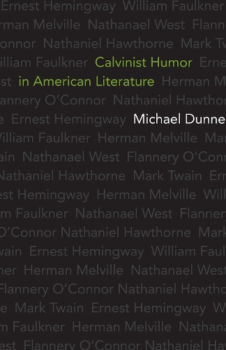 Calvinist Humor in American Literature