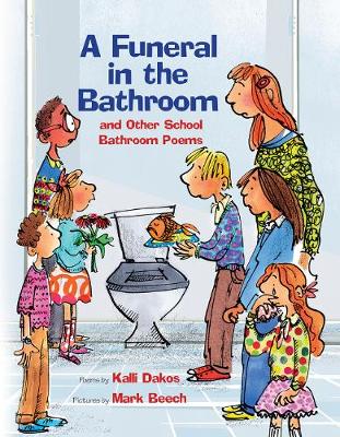 A Funeral in the Bathroom