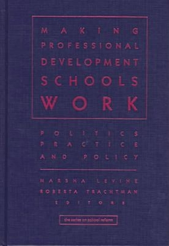 Sustaining Effective Professional Development Schools