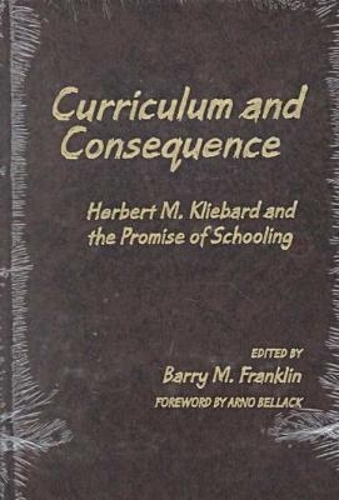 Curriculum and Consequence