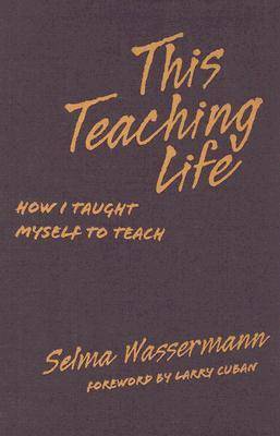 This Teaching Life