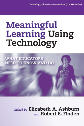 Meaningful Learning Using Technology