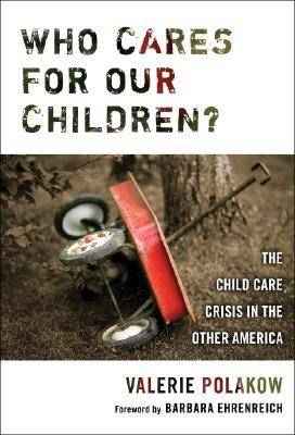 Who Cares for Our Children?