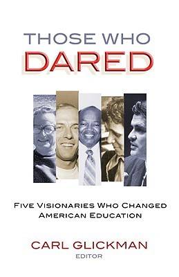 Those Who Dared