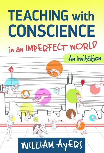 Teaching with Conscience in an Imperfect World