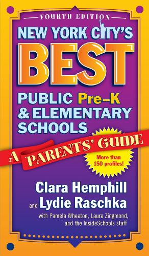 New York City's Best Public Pre-K and Elementary Schools