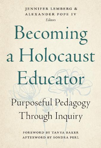 Becoming a Holocaust Educator