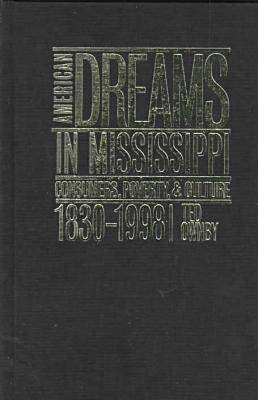 American Dreams in Mississippi