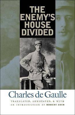 The Enemy's House Divided