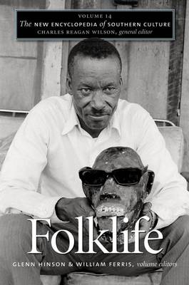 The New Encyclopedia of Southern Culture: Folklife v. 14