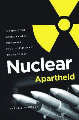 Nuclear Apartheid