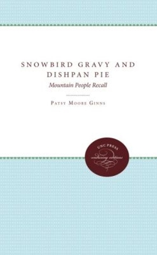 Snowbird Gravy and Dishpan Pie