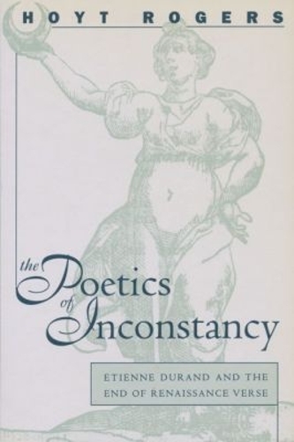 The Poetics of Inconstancy