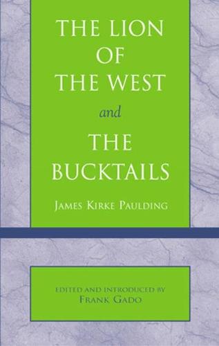 Lion of the West and The Bucktails
