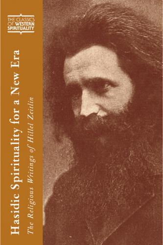 Hasidic Spirituality for a New Era
