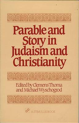 Parable and Story in Judaism and Christianity
