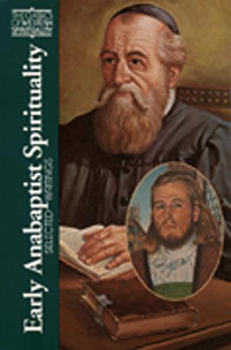 Early Anabaptist Spirituality