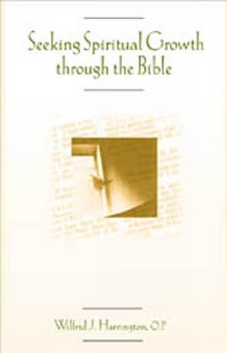 Seeking Spiritual Growth through the Bible