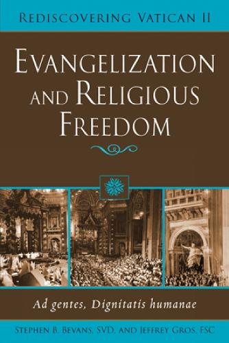 Evangelization and Religious Freedom
