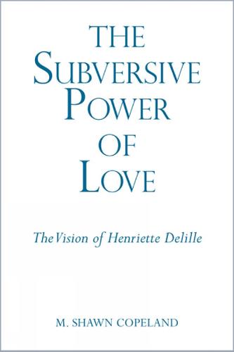 The Subversive Power of Love