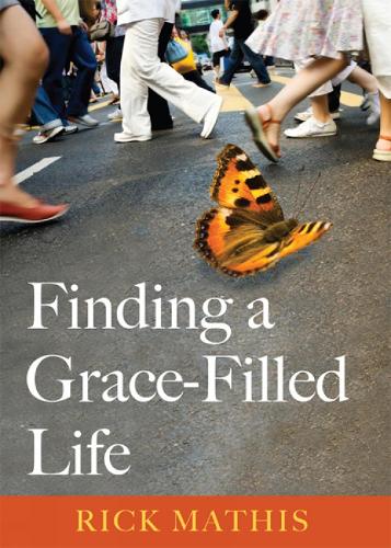 Finding a Grace-filled Life