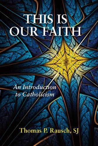 This Is Our Faith