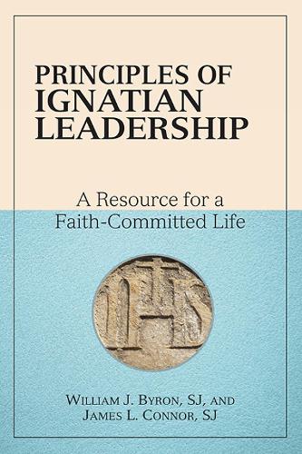 Principles of Ignatian Leadership