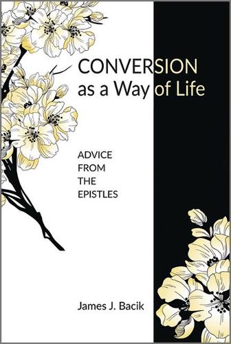 Conversion as a Way of Life