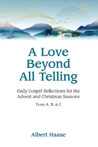 A Love Beyond All Telling