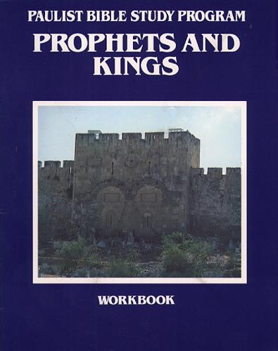 Prophets and Kings, Workbook