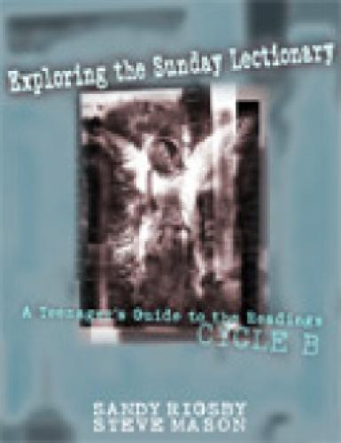 Exploring the Sunday Lectionary
