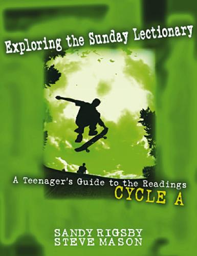 Exploring the Sunday Lectionary