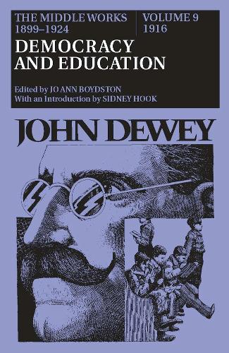 The Middle Works of John Dewey, Volume 9, 1899-1924