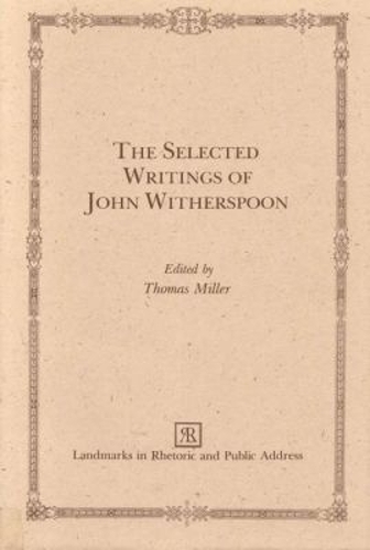 The Selected Writings of John Witherspoon